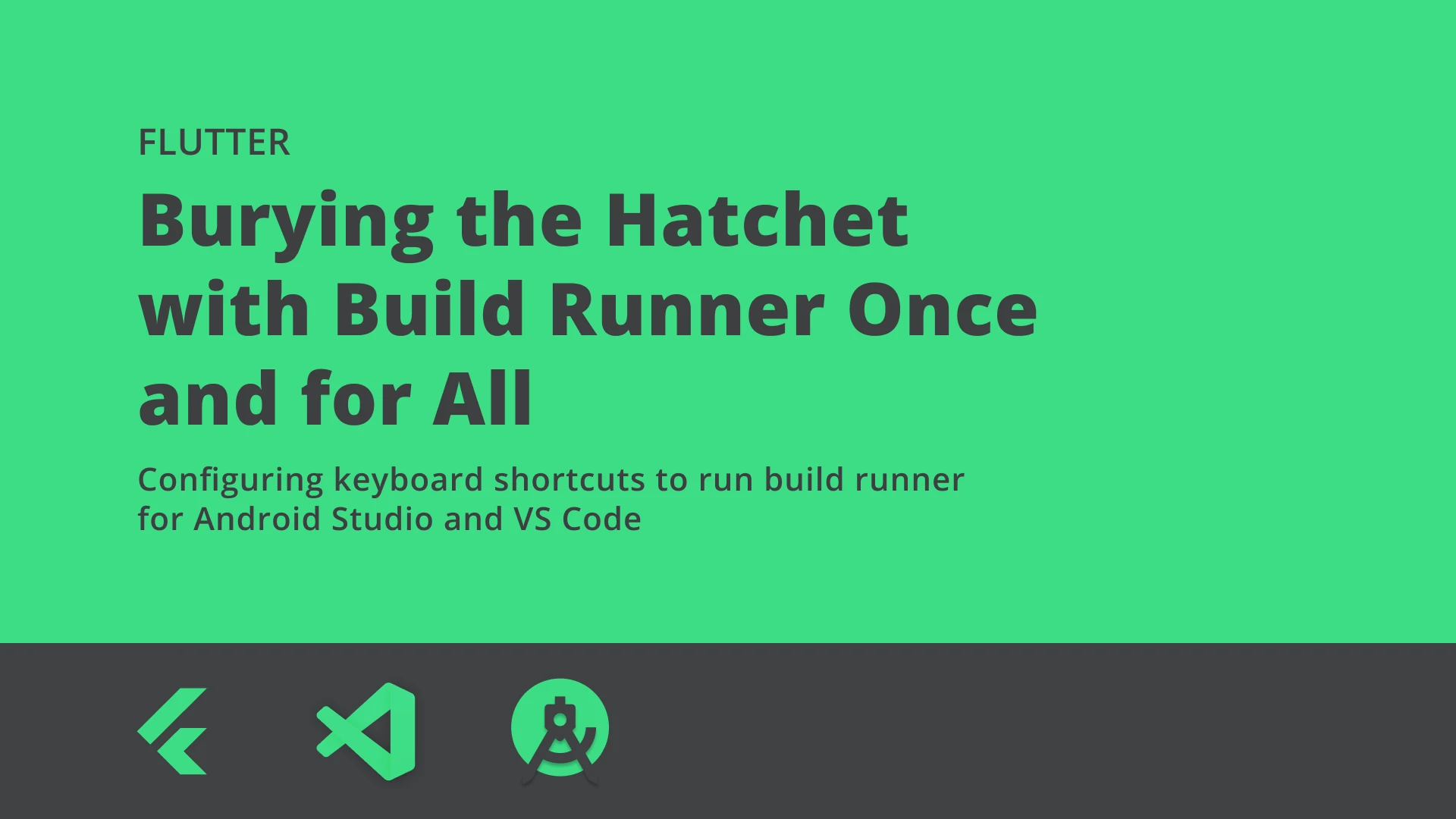 Flutter: Burying the Hatchet with Build Runner Once and for All