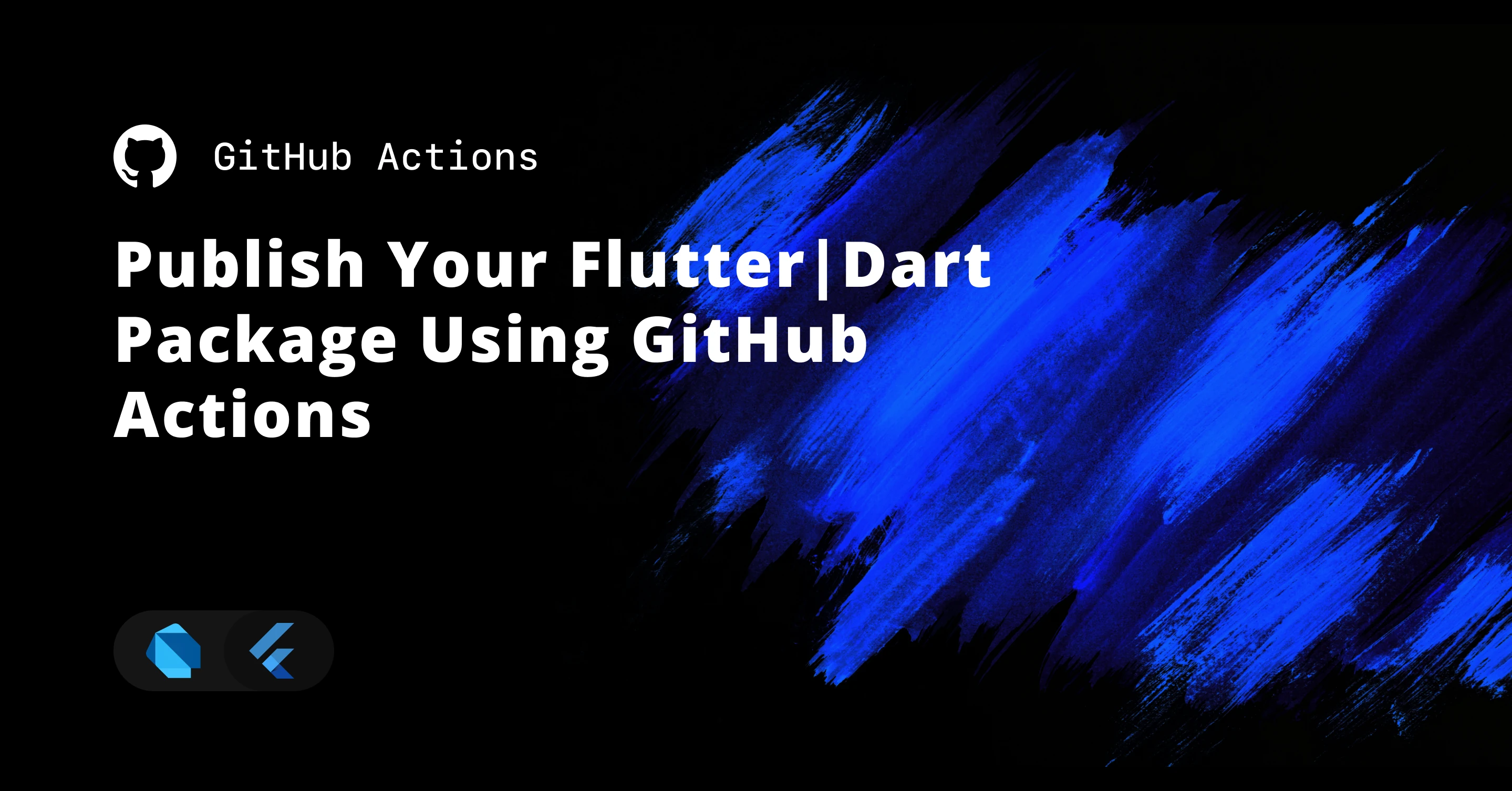 Publish Your Flutter/Dart Package using GitHub Actions